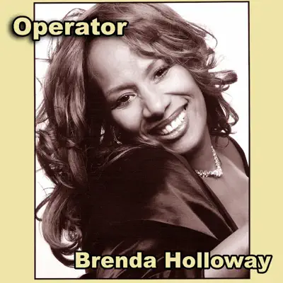 Operator - Brenda Holloway
