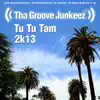 Stream & download Tu Tu Tam (2k13 Radio Edit) - Single