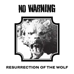 Resurrection of the Wolf - Single - No Warning Resurrection of the Wolf - Single - No Warning