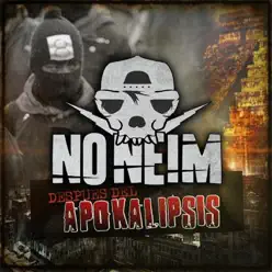 Después del Apokalipsis - NO NEIM