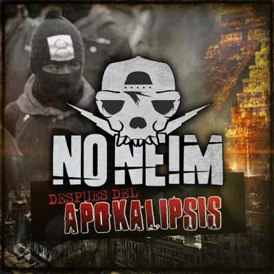 Después del Apokalipsis - NO NEIM