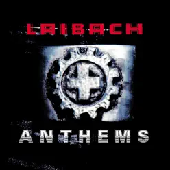 Laibach: Anthems - Laibach