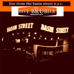 Live from the Basin Street N.Y.C. - The Dave Brubeck Quartet Live from the Basin Street N.Y.C. - The Dave Brubeck Quartet