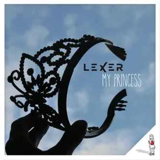 My Princess by Lexer album reviews, ratings, credits