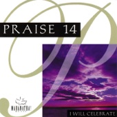 Praise 14 - I Will Celebrate artwork