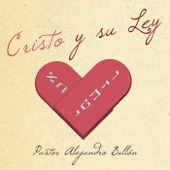 Cristo y Su Ley artwork