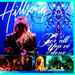 Hillsong Live - You Are Worthy