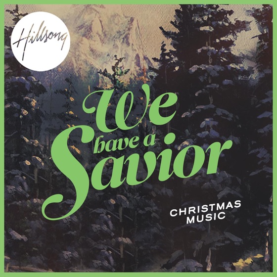 Cover artwork for We Have A Savior
