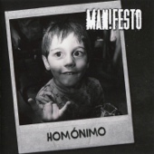 Homónimo - Manifesto