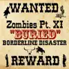 Zombies Pt. XI "Buried" - Single album lyrics, reviews, download