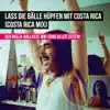 Lass die Bälle hüpfen (Costa Rica Mix) - Single album lyrics, reviews, download
