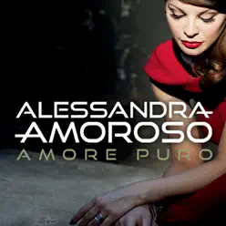 Amore puro - Single - Alessandra Amoroso