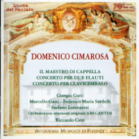 Various Artists - Cimarosa: Maestro di cappella (Il), Concerto per due faluti & Concerto per clavicembalo artwork