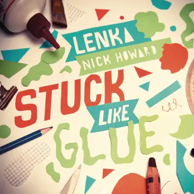 Stuck Like Glue - Single - Lenka
