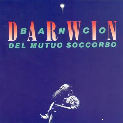 Darwin (1991 Edition) - Banco del Mutuo Soccorso