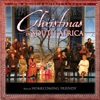 Bill & Gloria Gaither Present: Christmas In South Africa