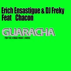 Guaracha (feat. Chacon) Song Lyrics