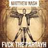 Fvck the Partayh - Single