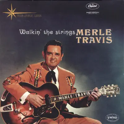 Walkin' the Strings - Merle Travis Walkin' the Strings - Merle Travis