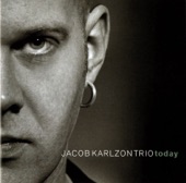 Jacob Karlzon Trio: Today artwork