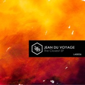 Jean du Voyage - The Closest Ghost