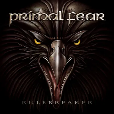 Rulebreaker (Deluxe Edition) - Primal Fear