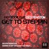 Get To Steppin (Remixes) [feat. CeCe Peniston]