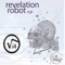 Revelation Robot - Dj Drako lyrics