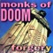 Off On a Comet - Monks of Doom lyrics