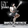 Drastic Fantastic album lyrics, reviews, download