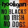 No Blacks, No Irish, No Dogs - EP