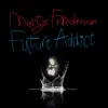 Future Addict album lyrics, reviews, download