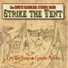 Strike the Tent (Civil War Songs & Campfire Melodies), 2013
