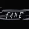 Fame (feat. Della Kinetic) song lyrics