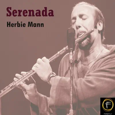 Serenada - Herbie Mann Serenada - Herbie Mann
