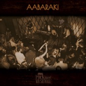 Aabaraki - Terrified (Live)