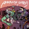 American Sharks, 2013