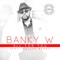 All for You (feat. Maleek Berry) - Banky W. lyrics