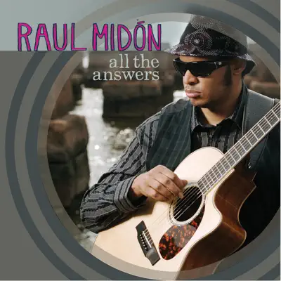 All the Answers (Radio Edit) - Single - Raul Midon