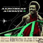 Afrobeat Airways, Vol. 2: Return Flight to Ghana 1974-1983 (Analog Africa No. 8) - Blandade Artister