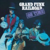 Grand Funk Railroad - Are You Ready