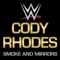 WWE: Smoke and Mirrors (Cody Rhodes) - Jim Johnston lyrics