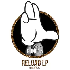 The Reload LP (part 3) by Various Artists album reviews, ratings, credits