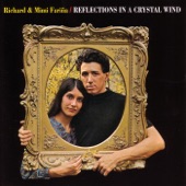 Mimi and Richard Farina - Sell-Out Agitation Waltz