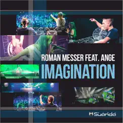 Imagination (feat. Ange) by Roman Messer album reviews, ratings, credits