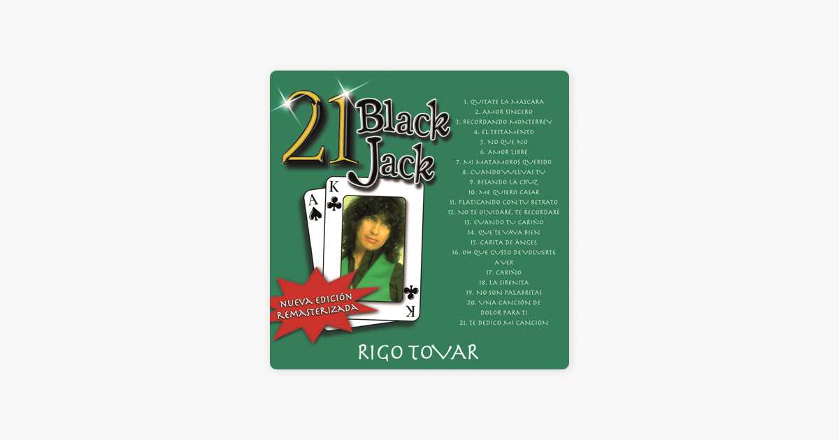 ‎21 Black Jack (Nueva Edición Remasterizada) de Rigo Tovar 