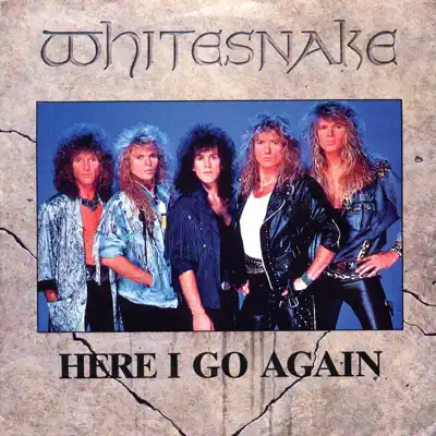 Here I Go Again '87 (Remastered) - Single - Whitesnake