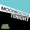 Tonight (Hervé's Voodoo Chilli Remix) - Moonbootica lyrics