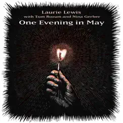 One Evening in May by Laurie Lewis album reviews, ratings, credits