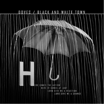 Black and White Town - EP - Doves